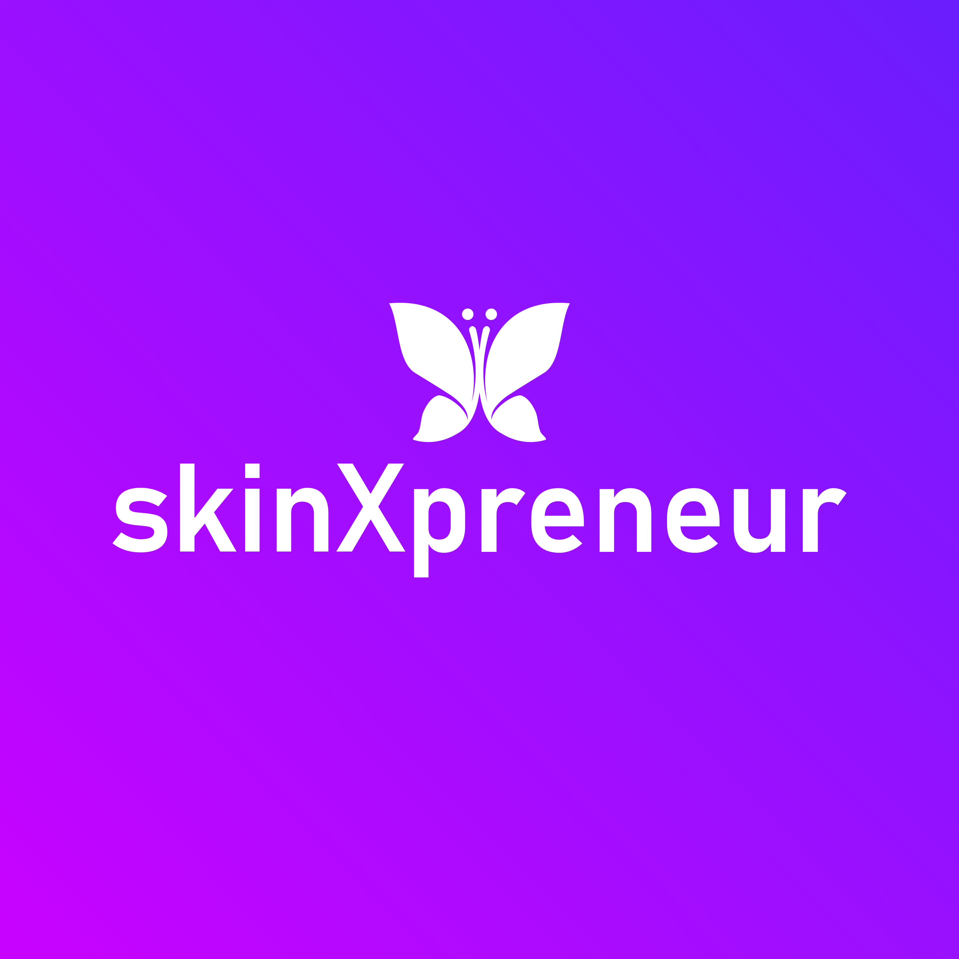 Skinxpreneur On Utas