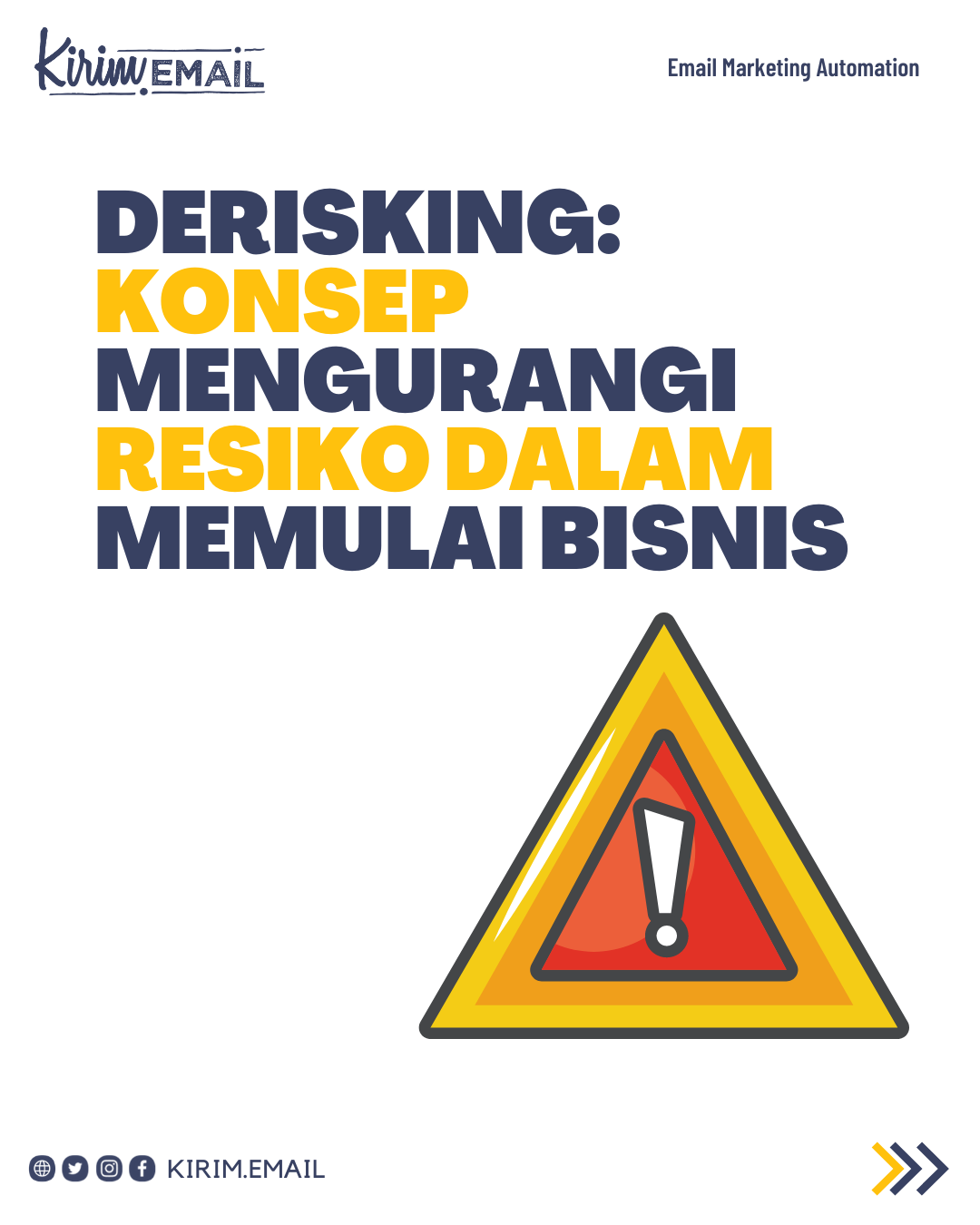 Derisking: Konsep Mengurangi Resiko Dalam Memulai Bisnis