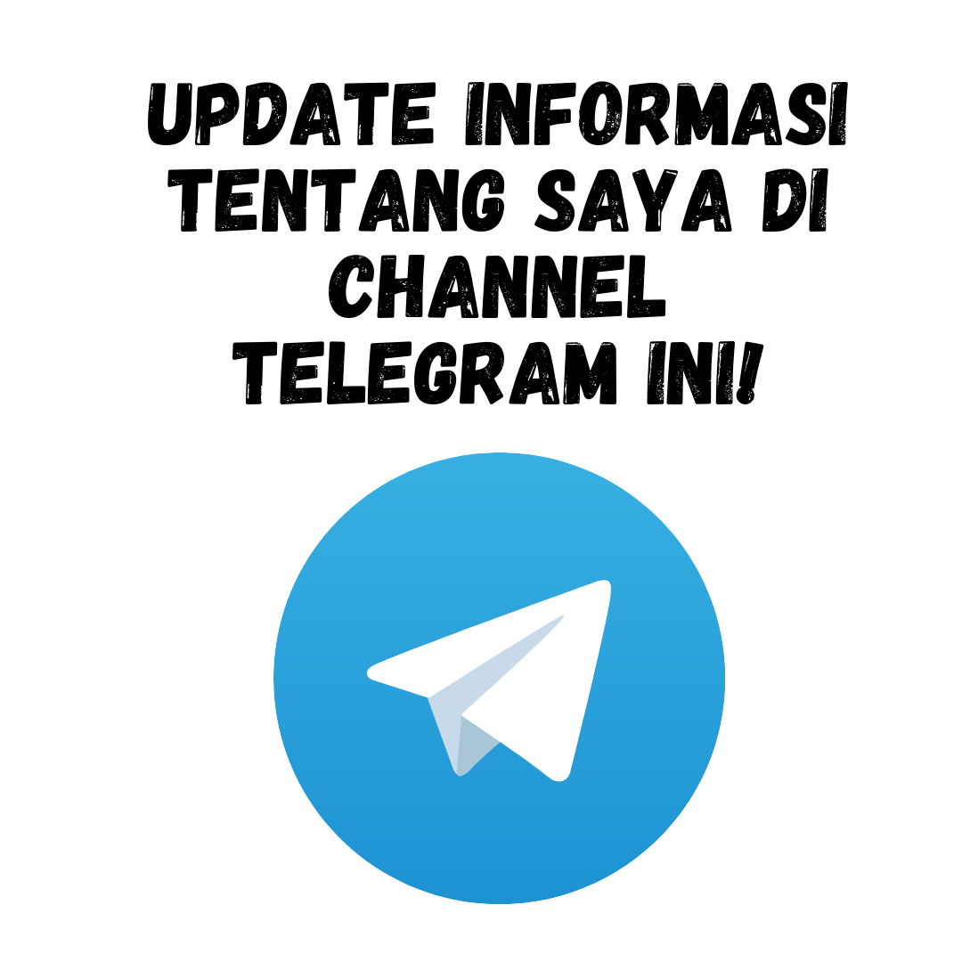 Update Informasi Tentang Saya Di Channel Telegram Ini! By Dewa Eka Prayoga