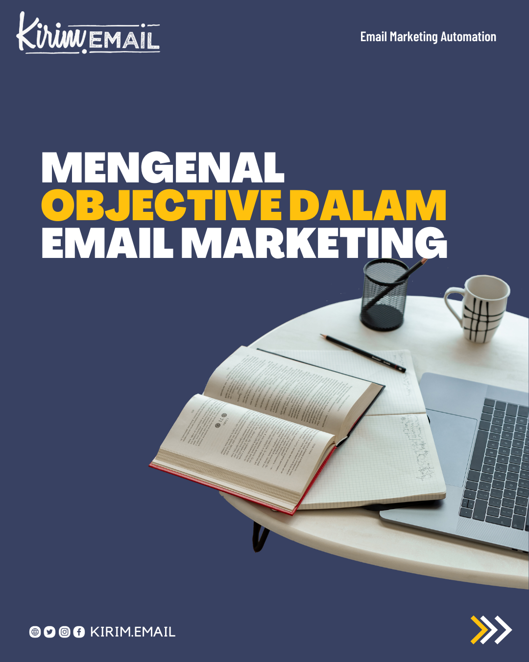 Mengenal Objective Dalam Email Marketing