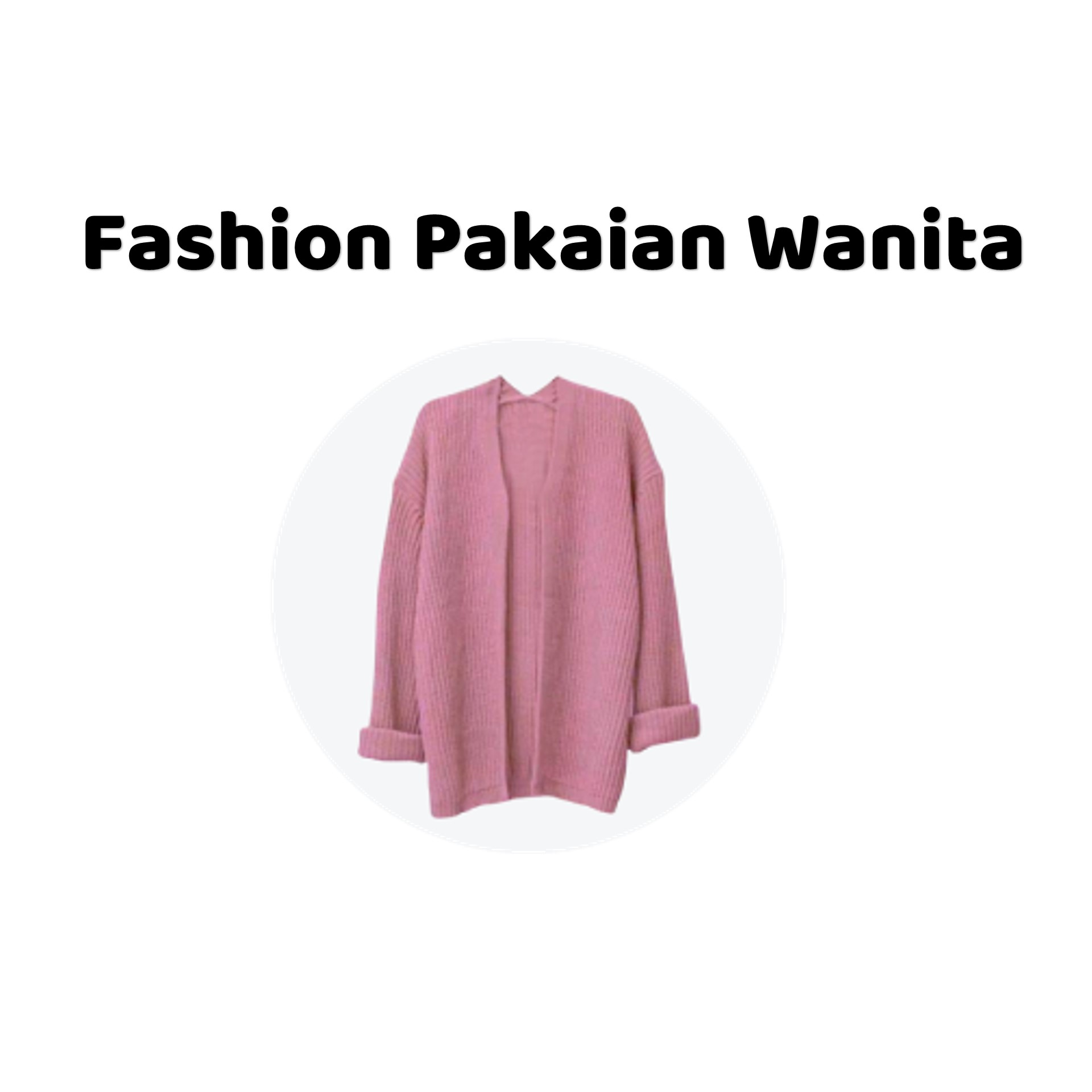 Fashion Pakaian Wanita