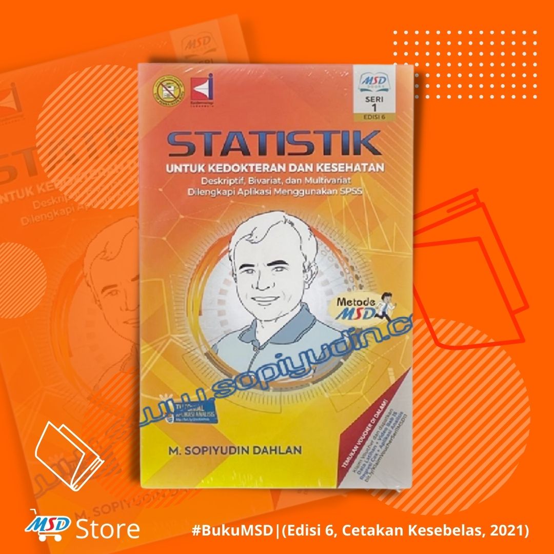 BUKU Statistik Untuk Kedokteran Dan Kesehatan By M. Sopiyudin Dahlan