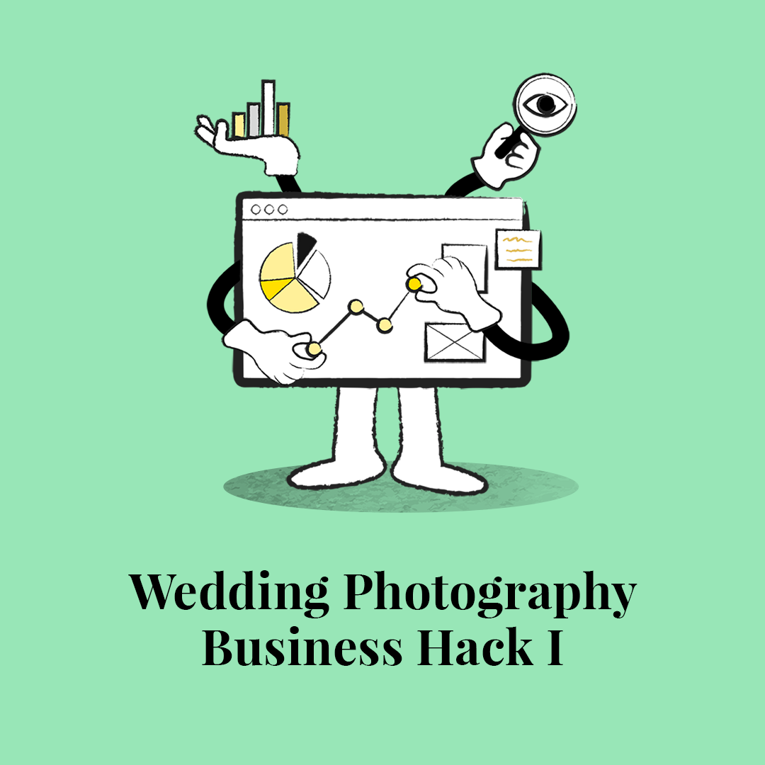 Wedding Photography Business Hack I [CLOSED]