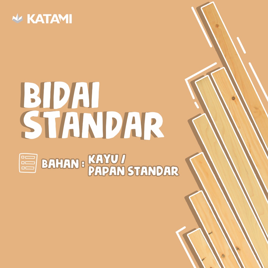 Bidai Standar