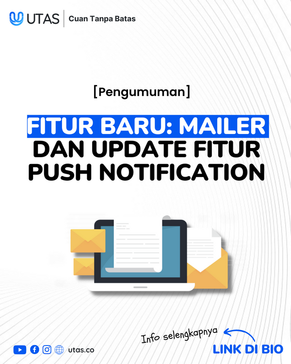Fitur Baru: Mailer Dan Update Fitur Push Notification