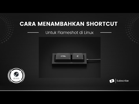 Cara Menambahkan Shortcut untuk Flameshot di Linux (Gnome)