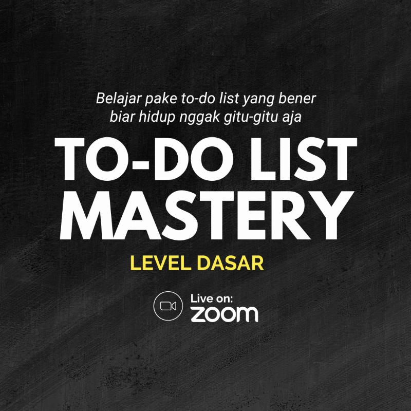 Kelas Online To-Do List Mastery (Basic)