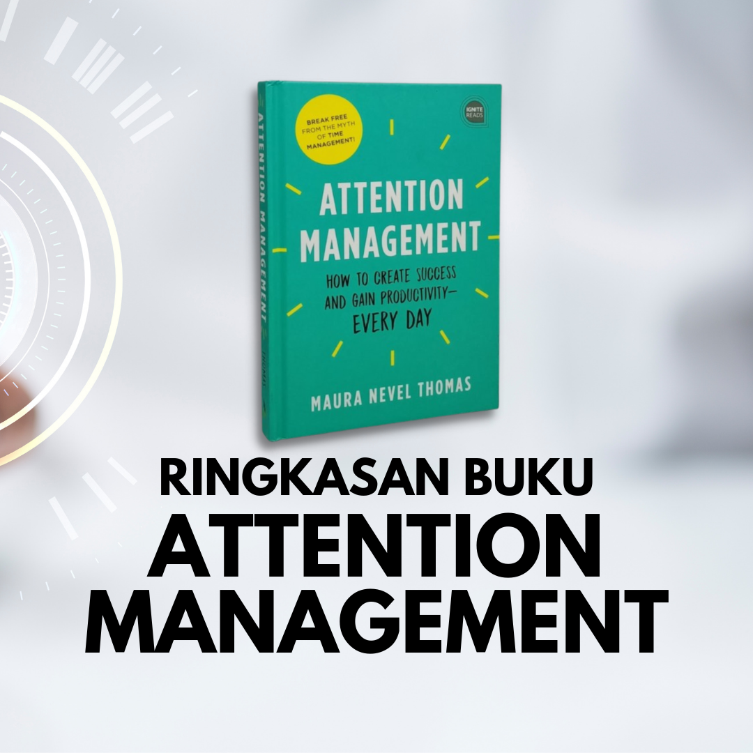 Ringkasan Buku Attention Management (PDF)