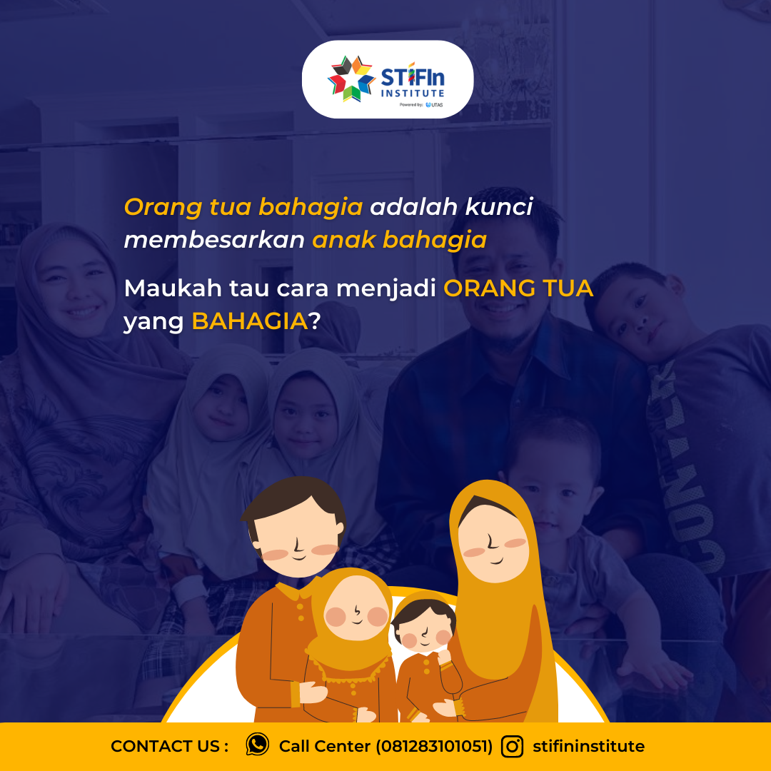 Orang Tua Bahagia adalah Kunci Membesarkan Anak Bahagia