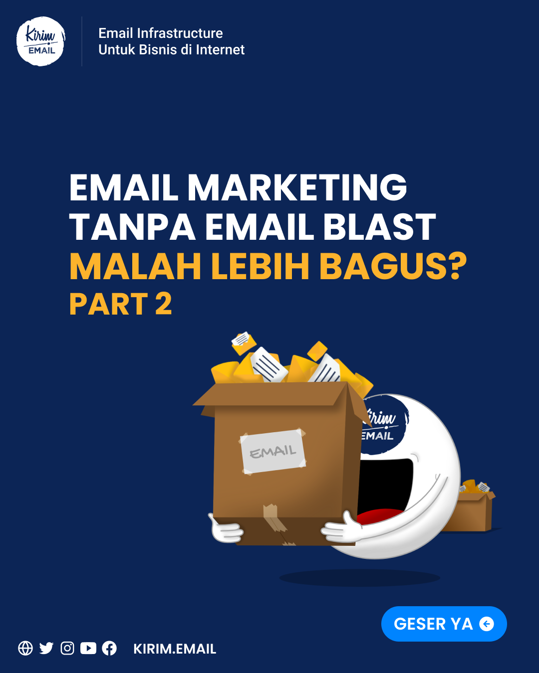 Email Marketing Tanpa Email Blast Malah Lebih Bagus? Part 2