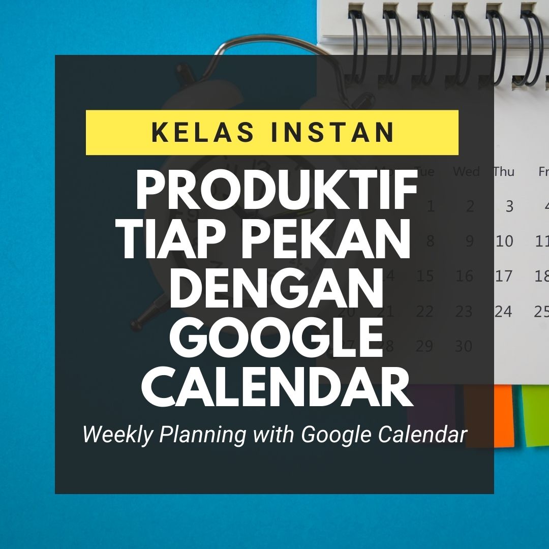Weekly Planning with Google Calendar
