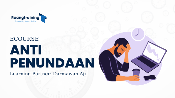 Ecourse Anti Penundaan