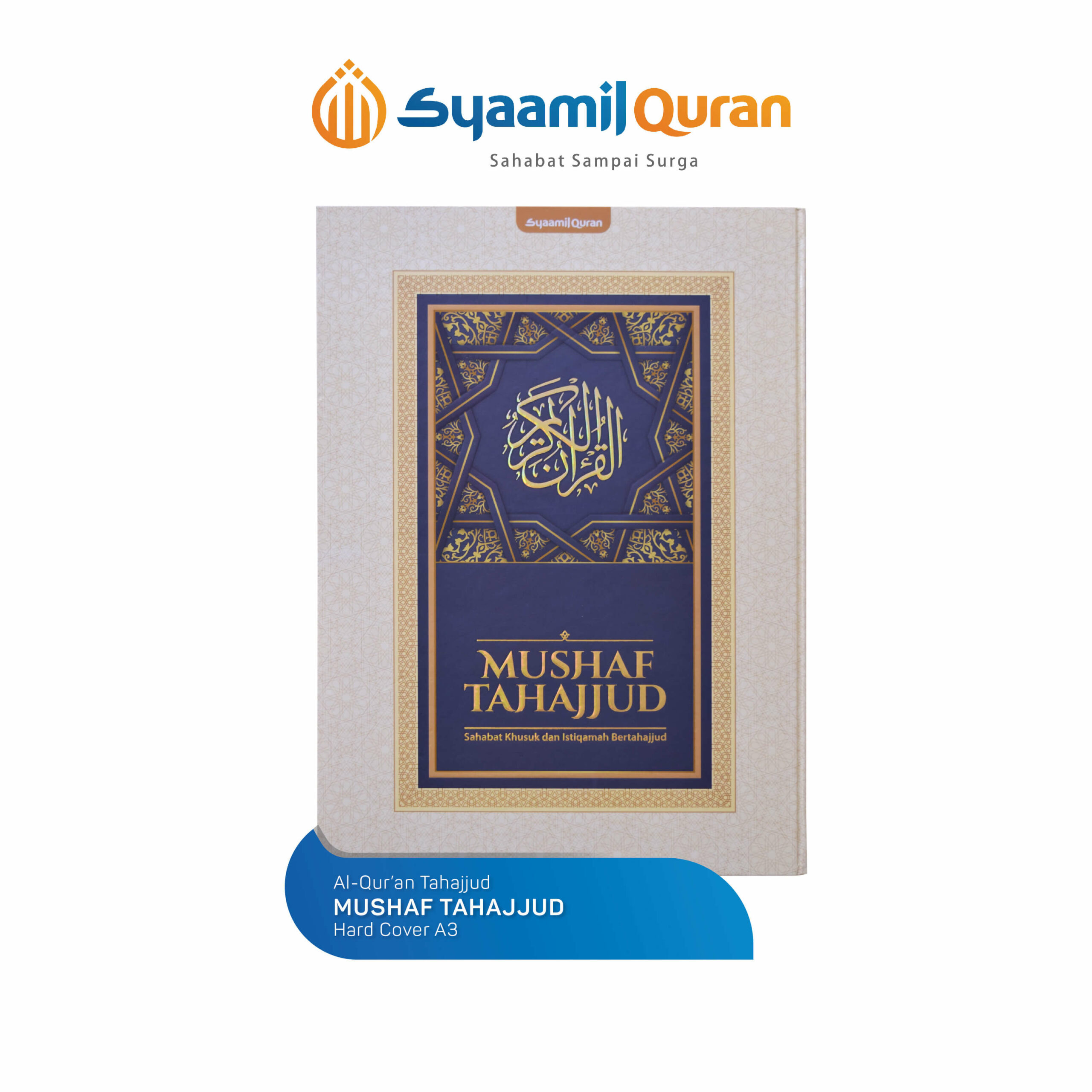 Mushaf Tahajjud A3 Al Quran Jumbo Non Tajwid – Syaamil Quran