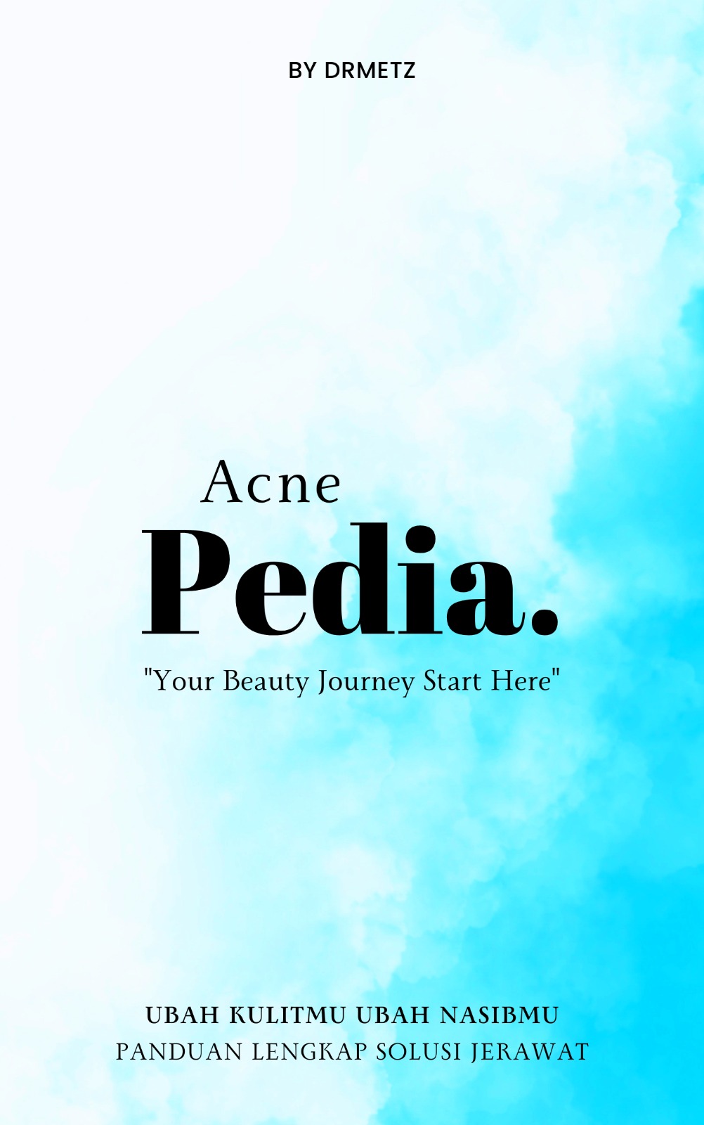 Acne Pedia : Solusi Tepat atasi Masalah Jerawatmu 