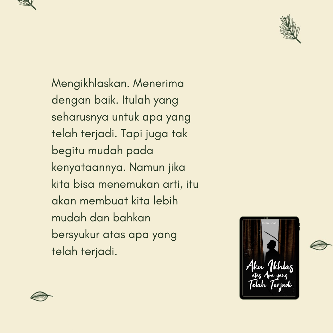 eBook Aku Ikhlas atas Apa yang Telah Terjadi