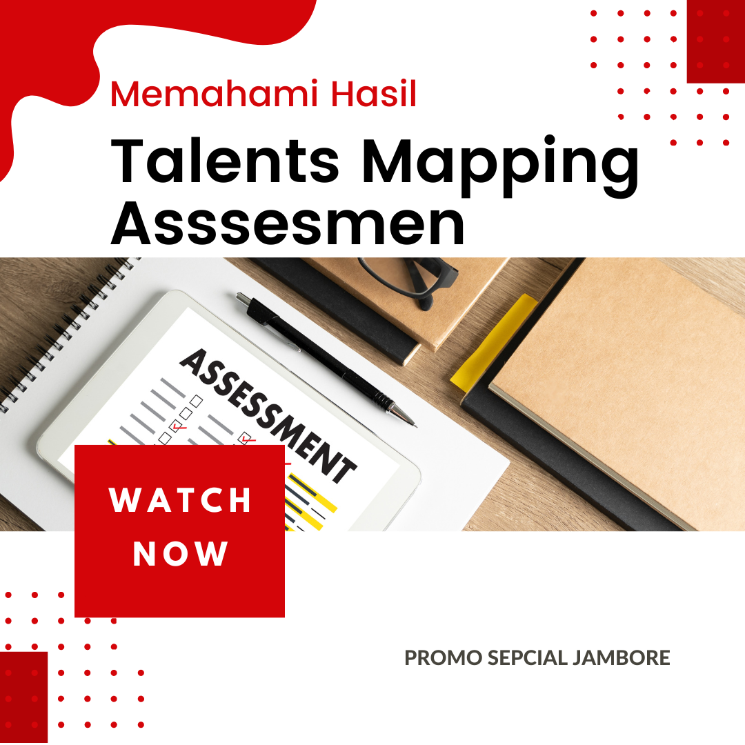 Rahasia dibalik Hasil Assessmen Talents Mapping