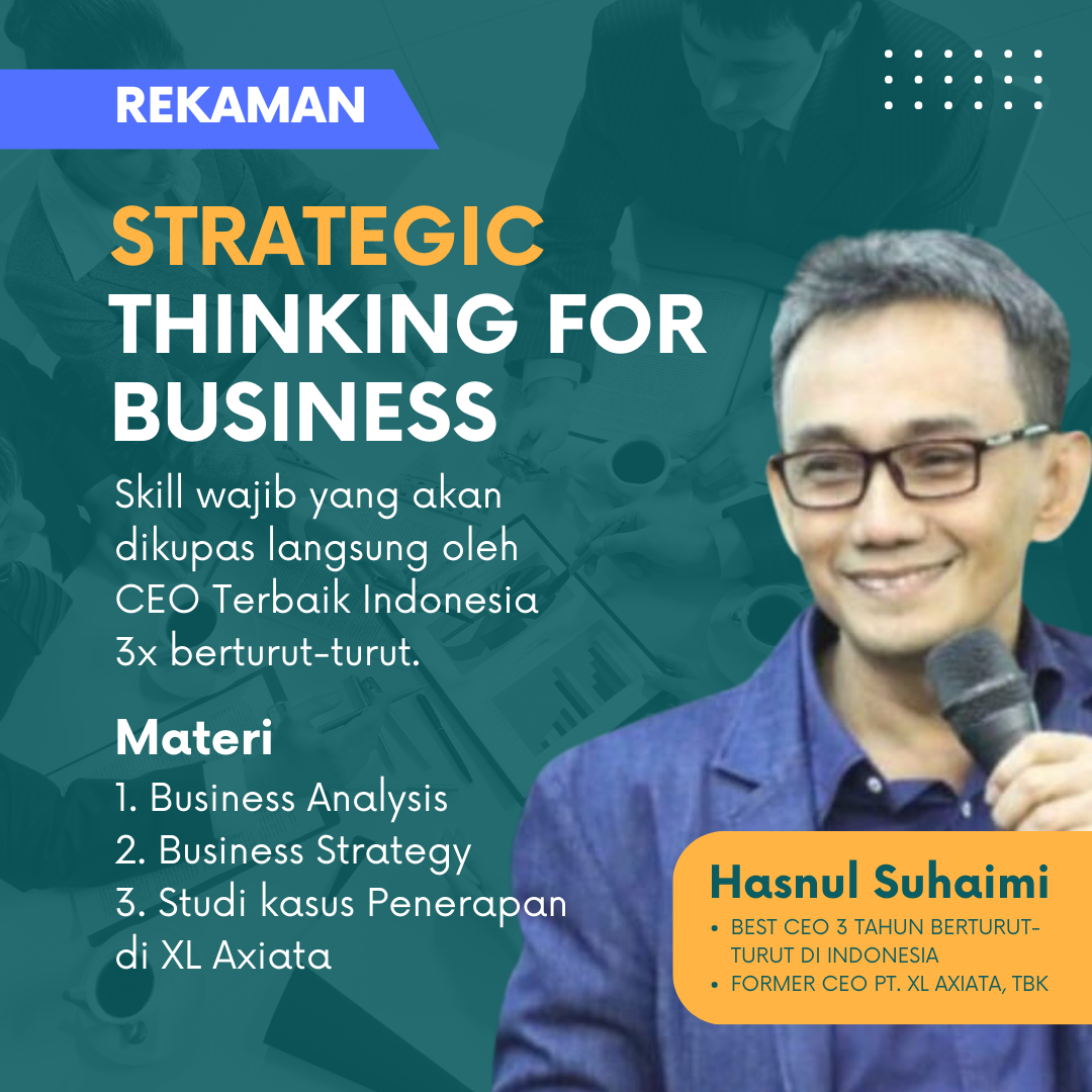 Strategic Thinking for Business with Hasnul Suhaimi