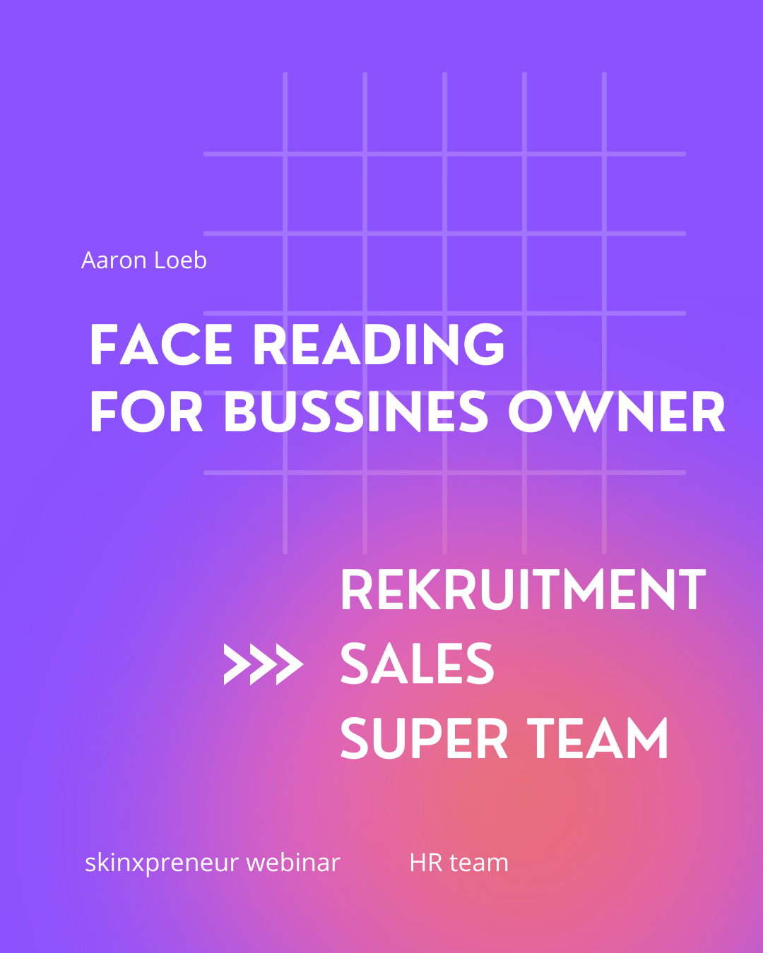 MASTER CLASS : FACE READING BASIC FOR BUSSINESS OWNER