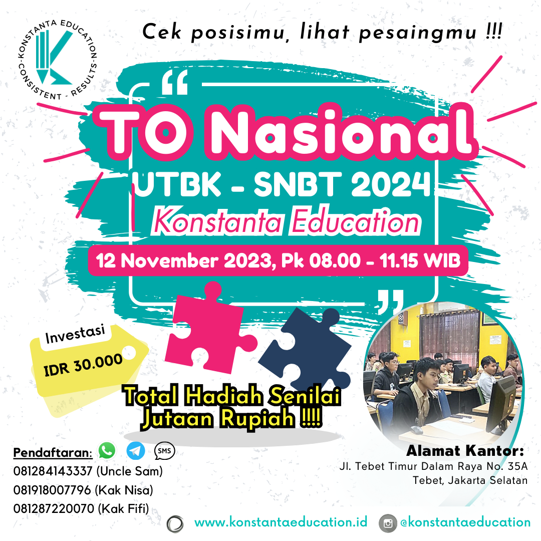 TO Nasional Konstanta Education - Cek Posisimu, Lihat Pesaingmu !!!