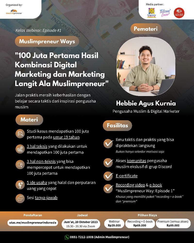 Muslimpreneur Ways (Rekaman & E-book Webinar - Tanpa Akses Webinar)