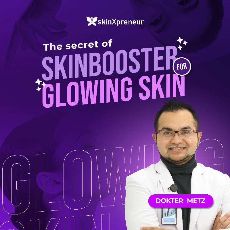 WEBINAR : Skinbooster for Glowing Skin