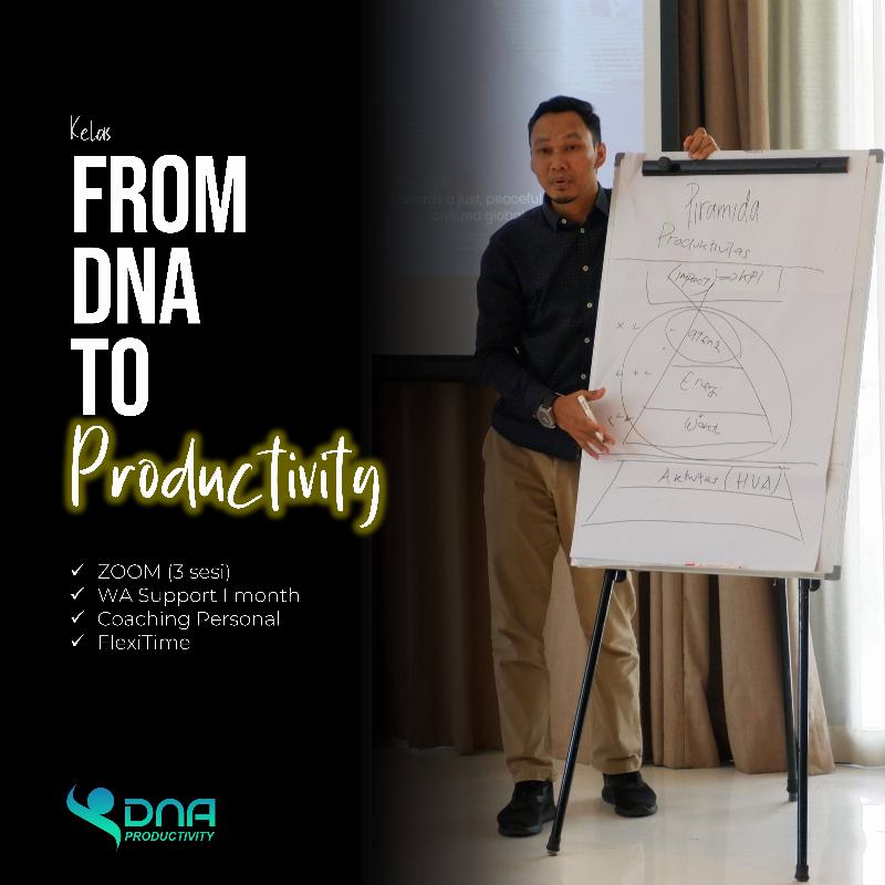 Kelas From DNA to Productivity