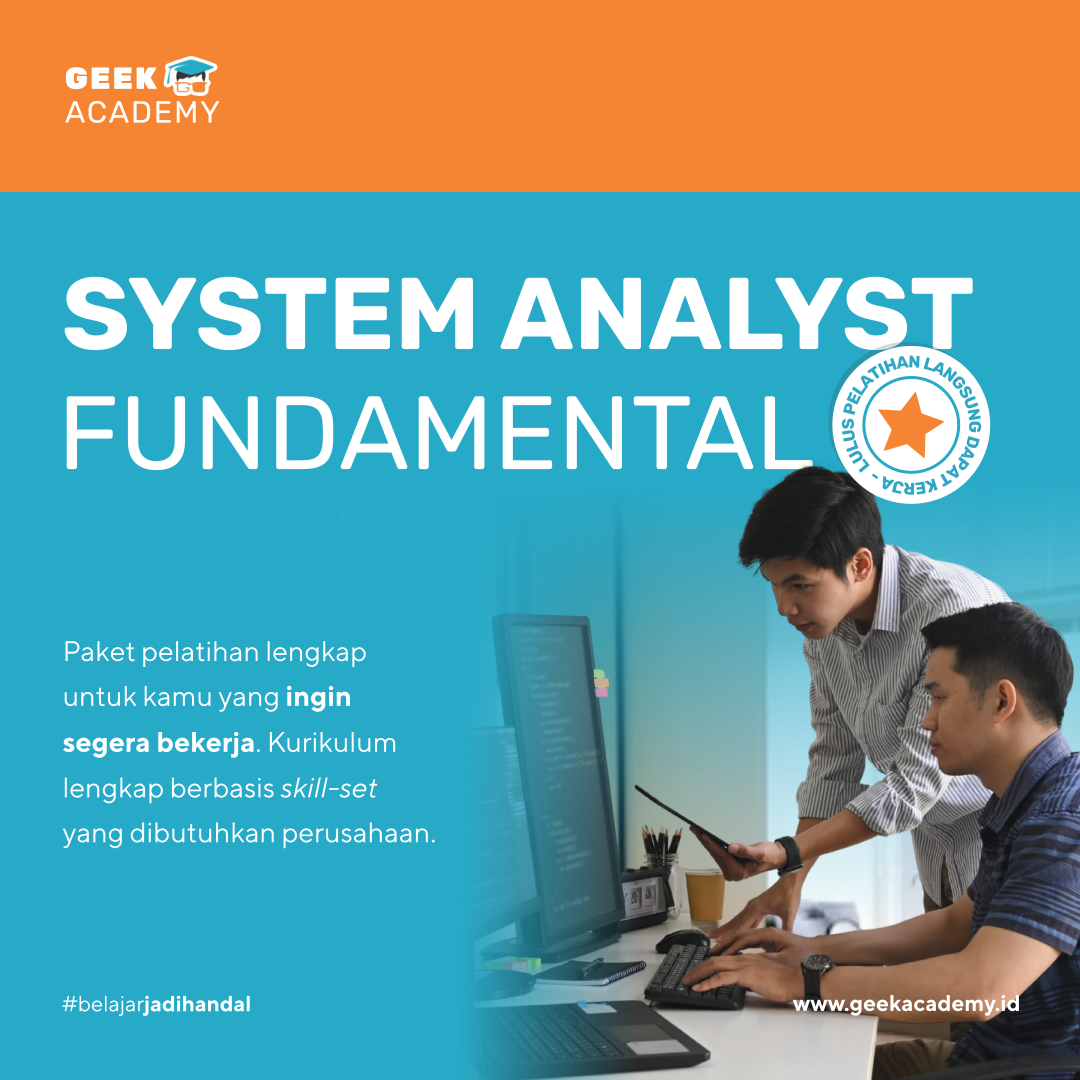 Training System Analyst Fundamental (Lulus Langsung Kerja!)