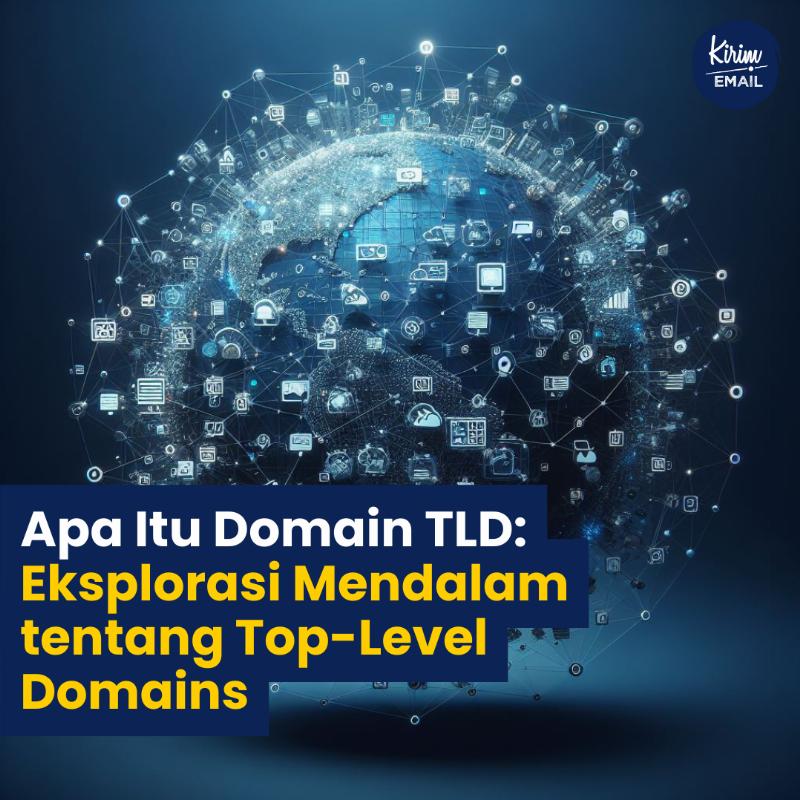 Apa Itu Domain TLD: Eksplorasi Mendalam Tentang Top-Level Domains