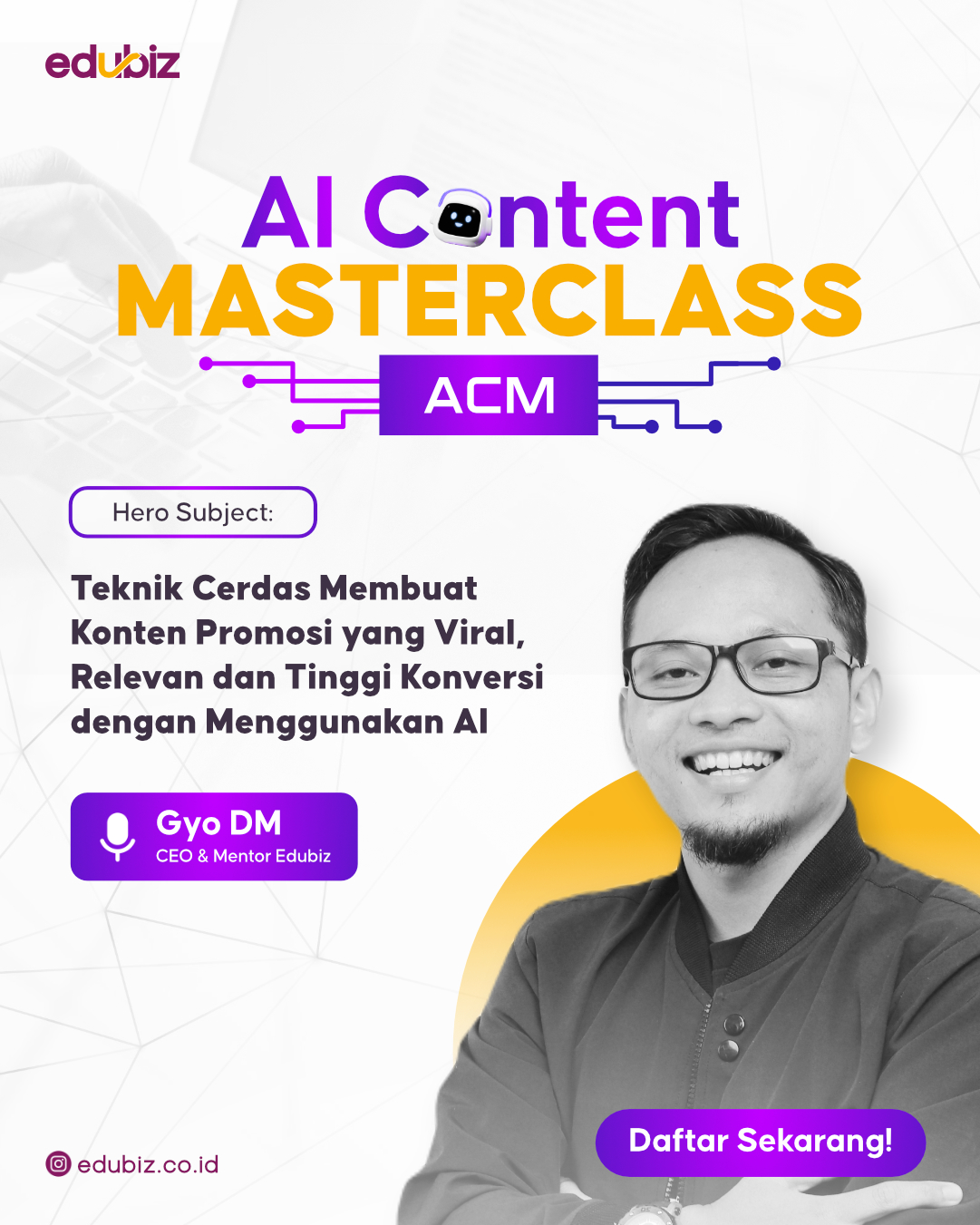 AI CONTENT MASTERCLASS - Cara Cepat dan Mudah Membuat Konten yang Viral dan Menjual