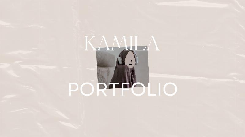 See Kamila's Portfolio 