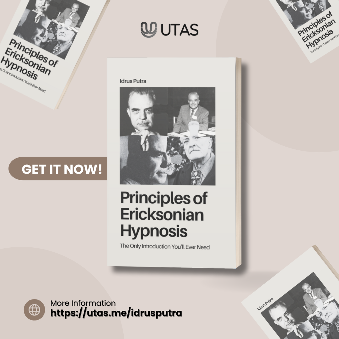 Principles of Ericksonian Hypnosis - The Only Introduction You'll Ever Need