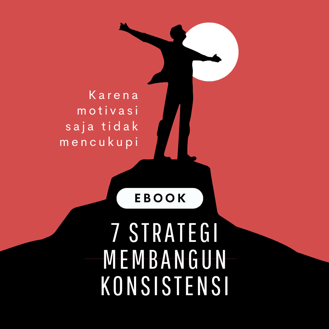 [EBOOK] 7 Strategi Membangun Konsistensi