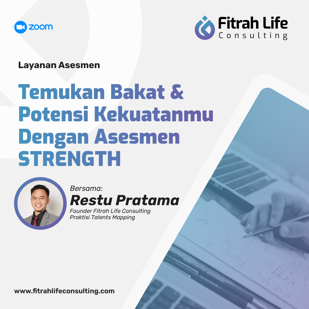 Asesmen STRENGTH - Temukan Bakat & Potensi Kekuatanmu Dengan Asesmen STRENGTH